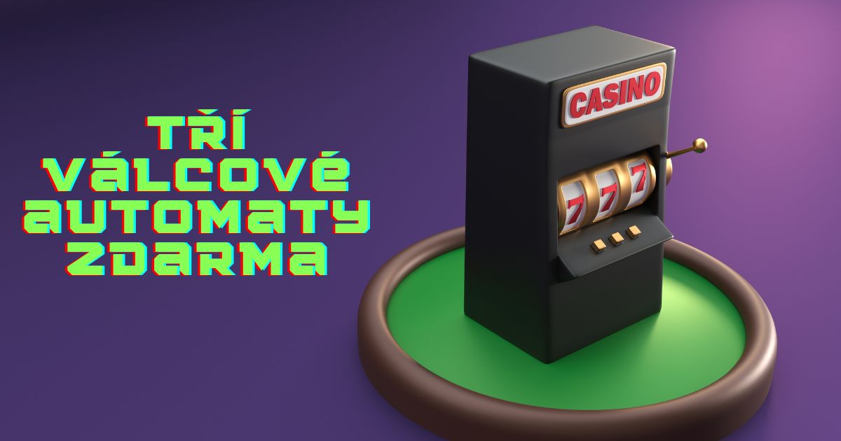 3-válcové automaty zdarma